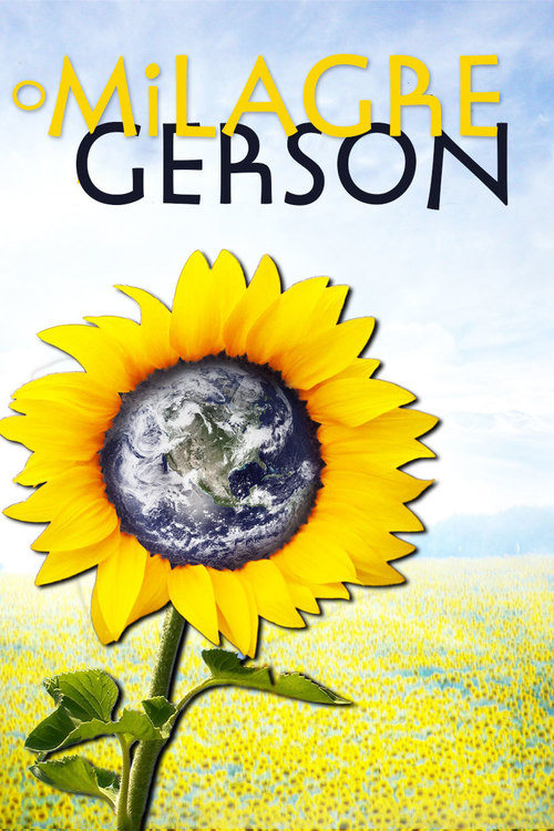 The Gerson Miracle